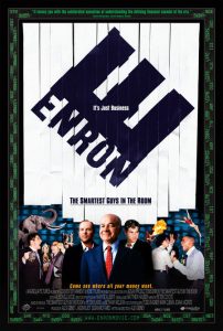 A dramatic poster for the documentary "Enron: The Smartest Guys in the Room," featuring shadowy corporate figures, graphs, and dollar symbols, representing greed and corruption in the corporate world.